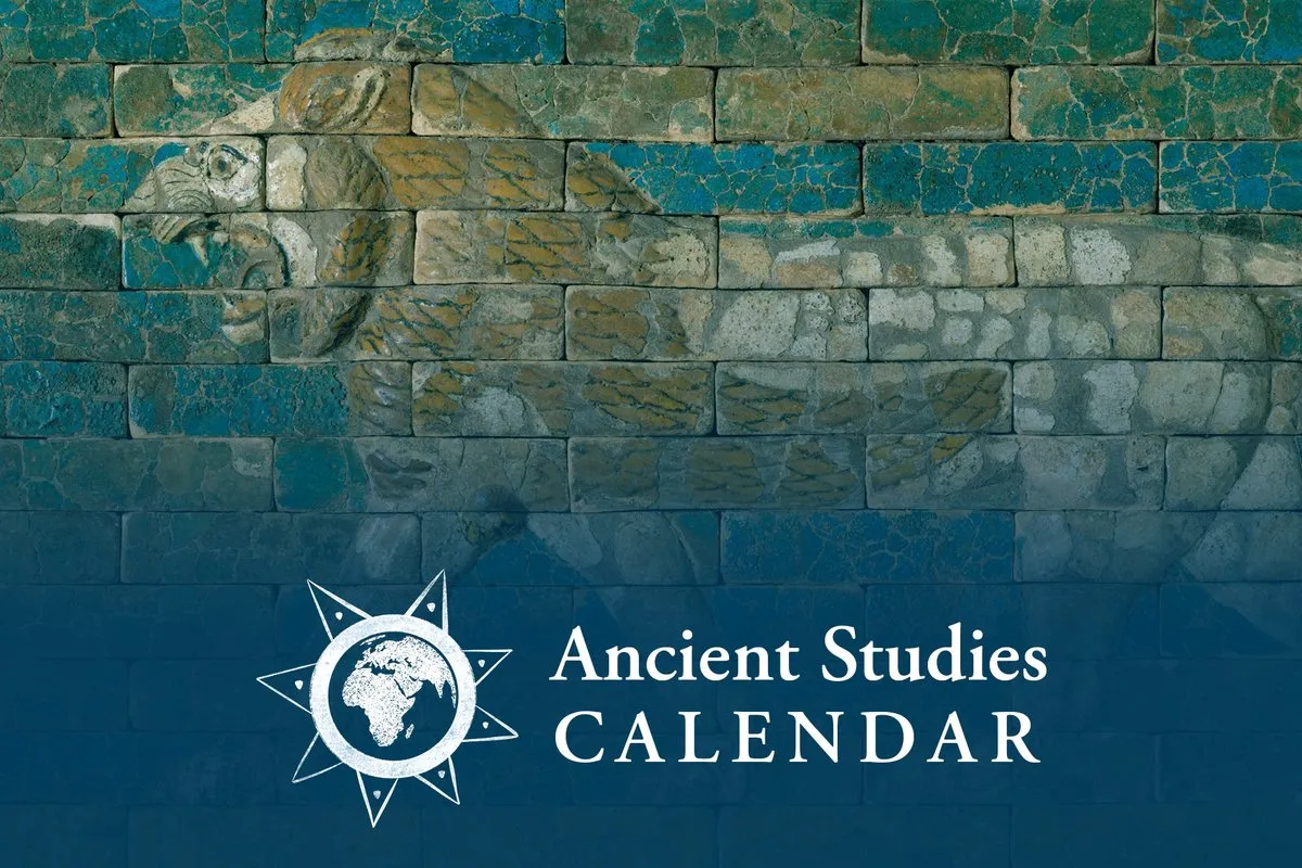Ancient Studies Calendar event highlighting the Near East.