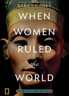 When Women Ruled the World book cover