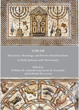 Torah: Functions, Meanings, and Diverse Manifestations in Early Judaism and Christianity book cover
